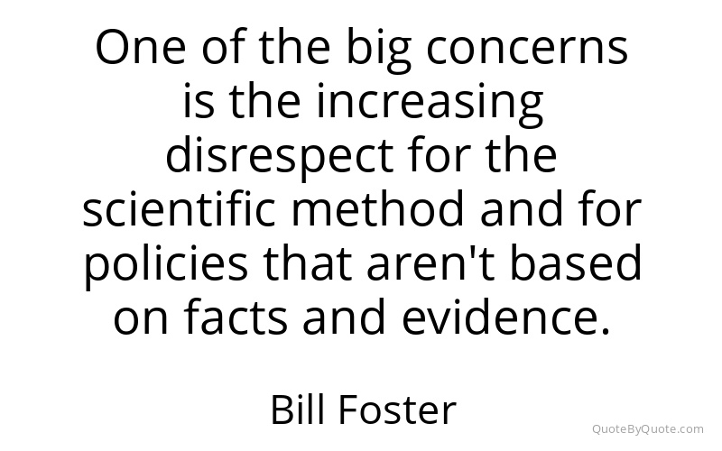 Preview image for this quote by Bill Foster