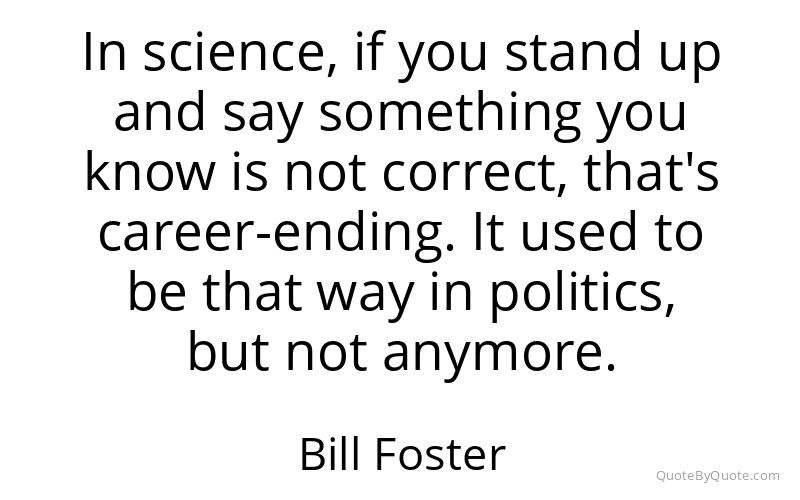 Preview image for this quote by Bill Foster