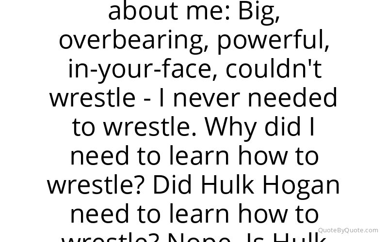 Preview image for this quote by Bill Goldberg