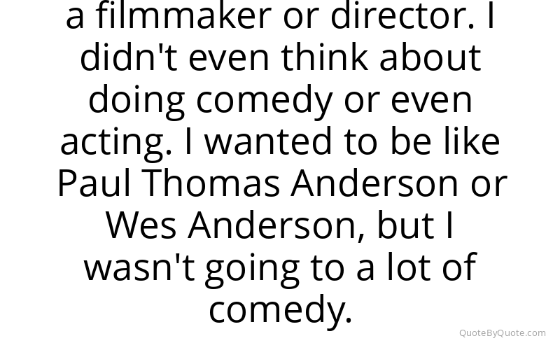 Preview image for this quote by Bill Hader