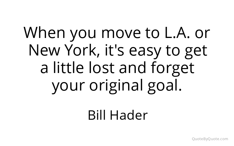 Preview image for this quote by Bill Hader