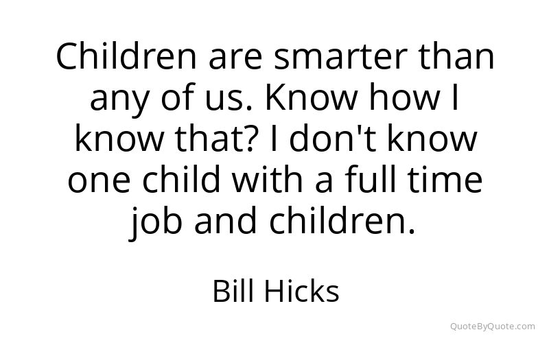 Preview image for this quote by Bill Hicks