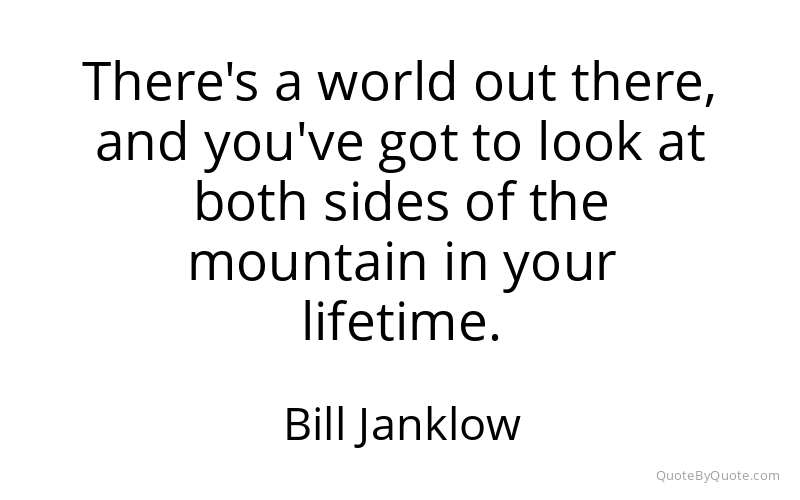 Preview image for this quote by Bill Janklow