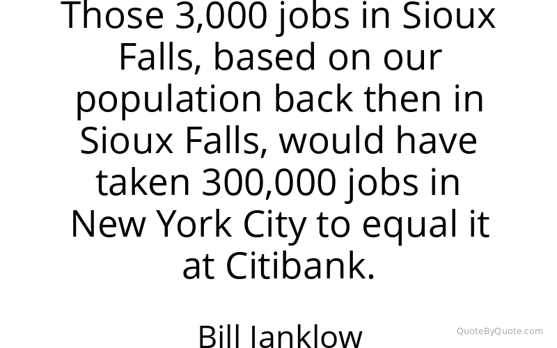 Preview image for this quote by Bill Janklow