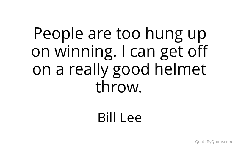 Preview image for this quote by Bill Lee
