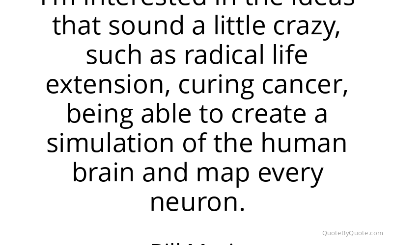 Preview image for this quote by Bill Maris