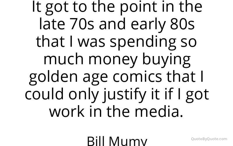 Preview image for this quote by Bill Mumy