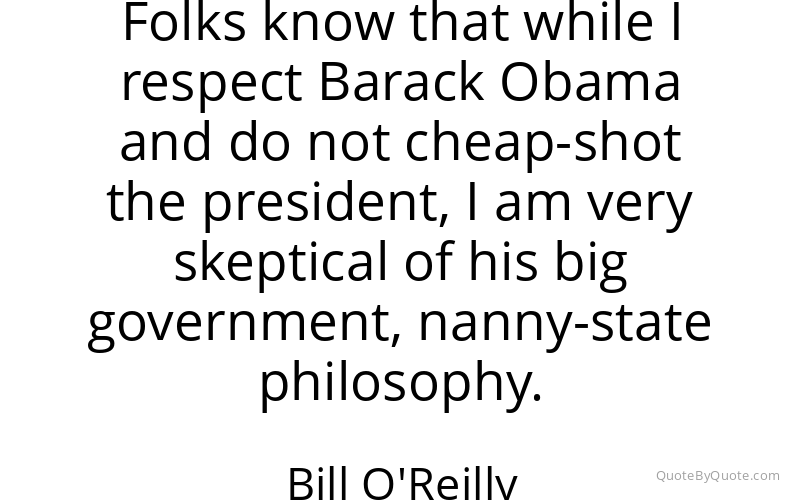 Preview image for this quote by Bill O'Reilly