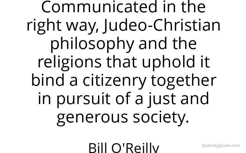 Preview image for this quote by Bill O'Reilly