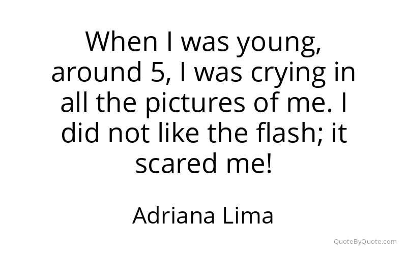 Preview image for this quote by Adriana Lima