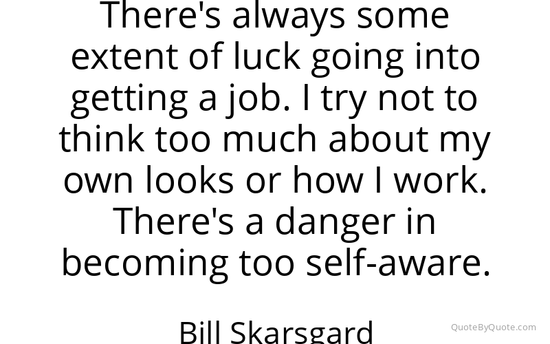 Preview image for this quote by Bill Skarsgard