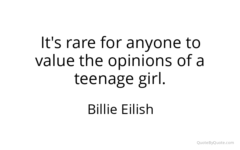 Preview image for this quote by Billie Eilish