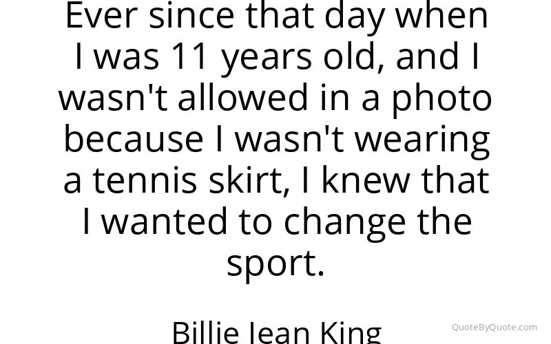 Preview image for this quote by Billie Jean King