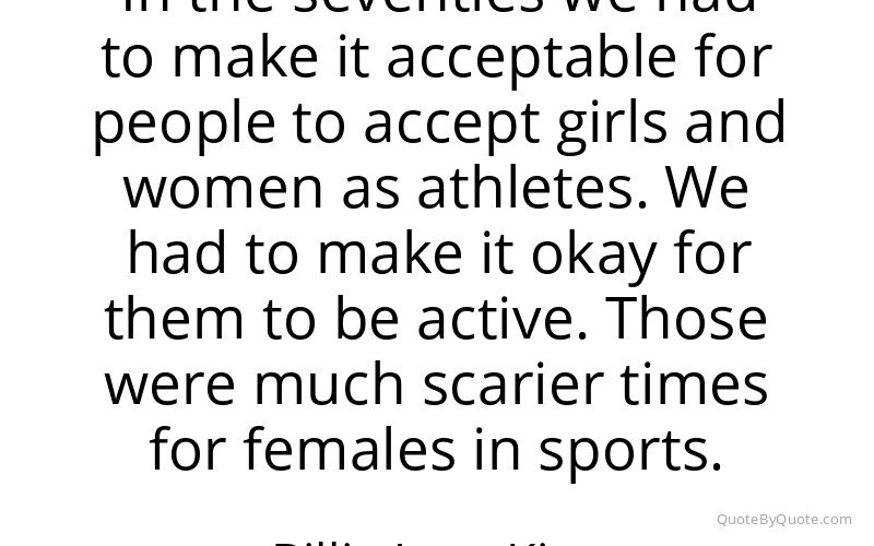Preview image for this quote by Billie Jean King