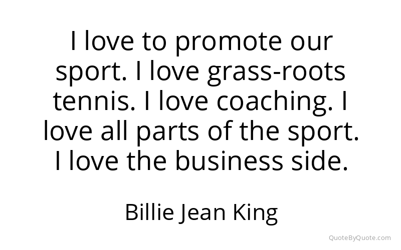 Preview image for this quote by Billie Jean King