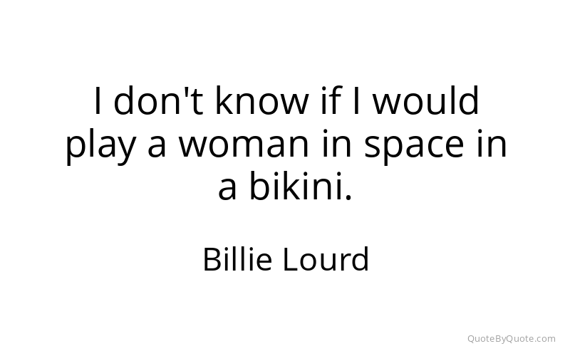 Preview image for this quote by Billie Lourd