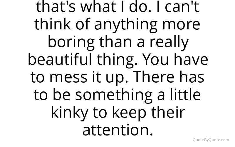 Preview image for this quote by Billy Al Bengston