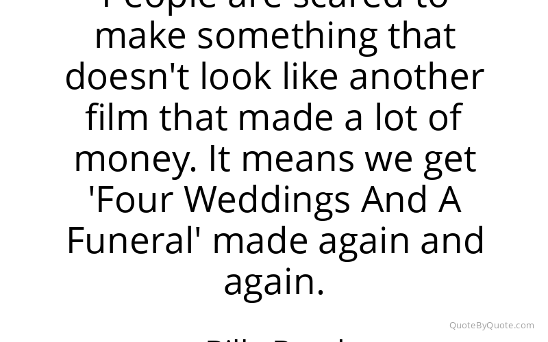 Preview image for this quote by Billy Boyd