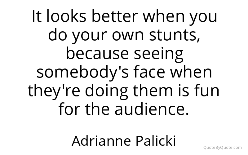 Preview image for this quote by Adrianne Palicki