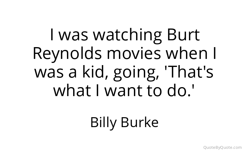 Preview image for this quote by Billy Burke
