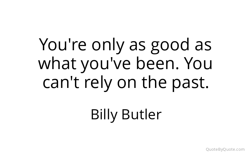Preview image for this quote by Billy Butler