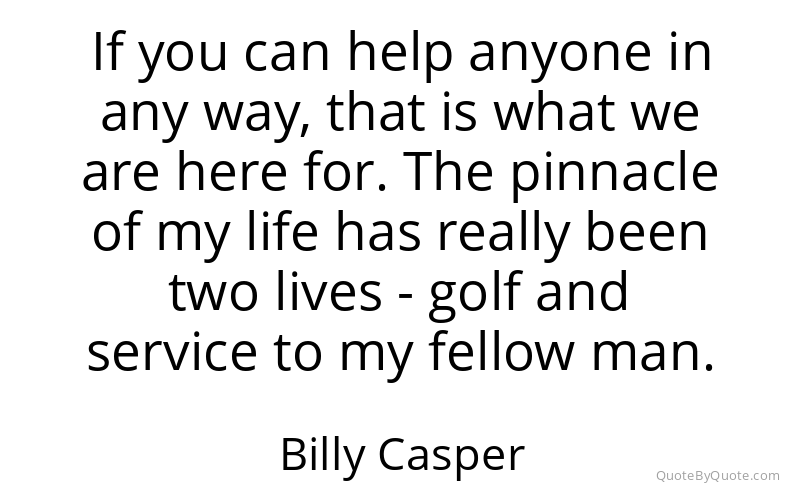 Preview image for this quote by Billy Casper