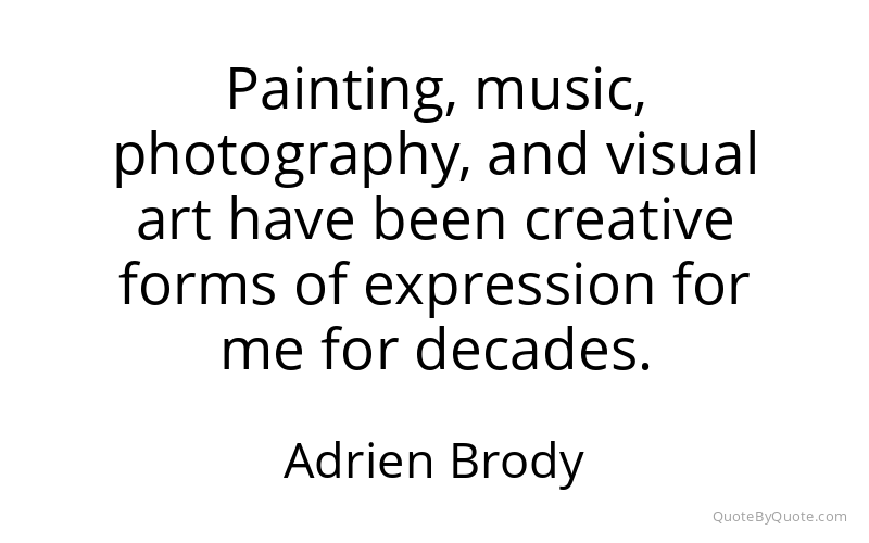 Preview image for this quote by Adrien Brody