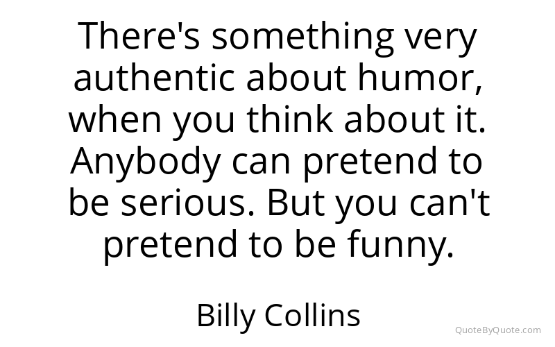 Preview image for this quote by Billy Collins