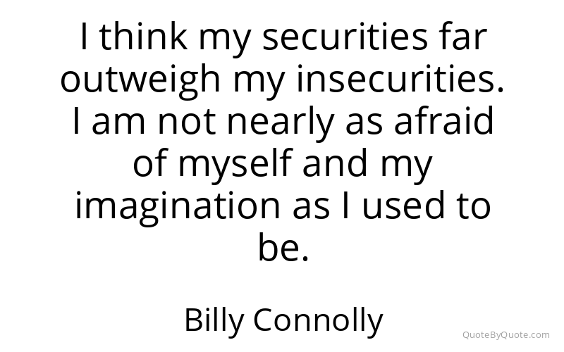 Preview image for this quote by Billy Connolly
