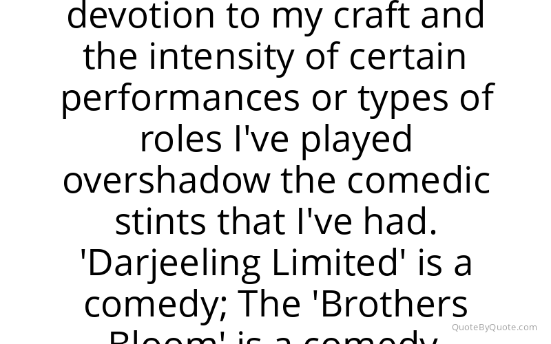 Preview image for this quote by Adrien Brody