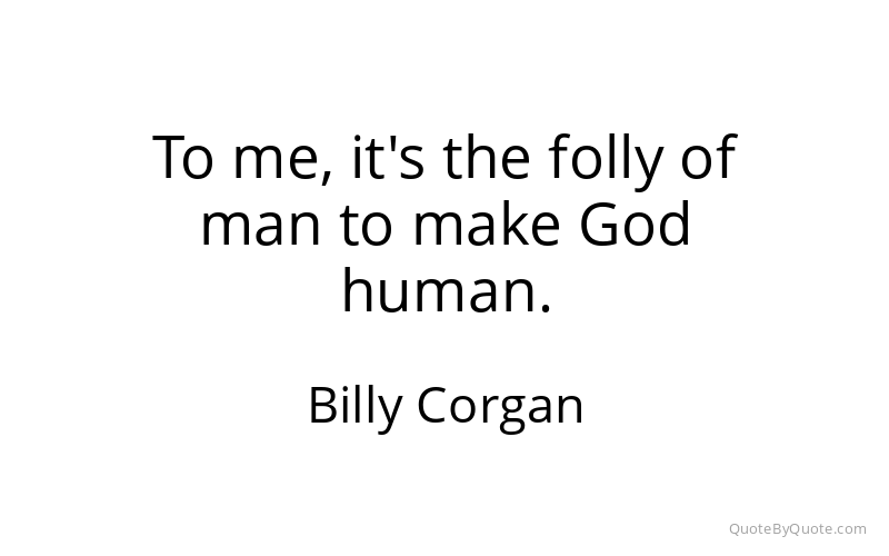 Preview image for this quote by Billy Corgan