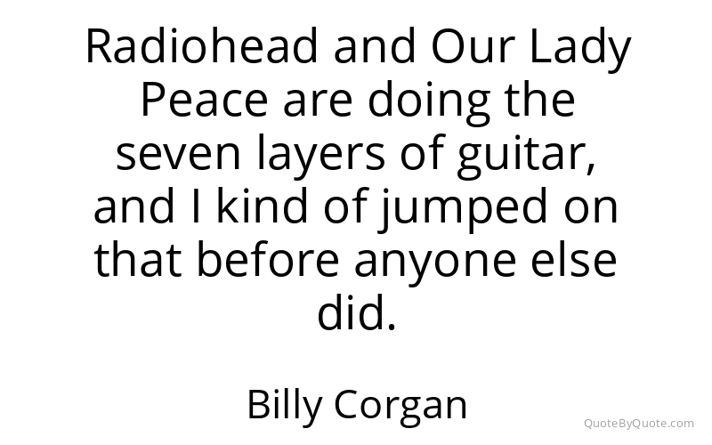 Preview image for this quote by Billy Corgan