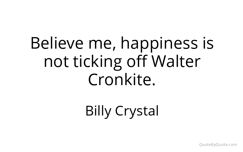 Preview image for this quote by Billy Crystal