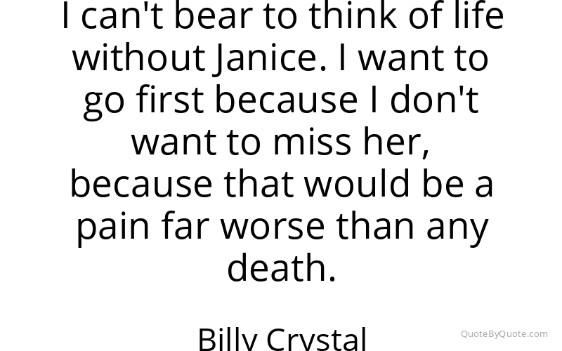 Preview image for this quote by Billy Crystal