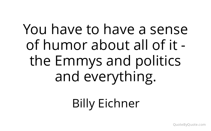Preview image for this quote by Billy Eichner