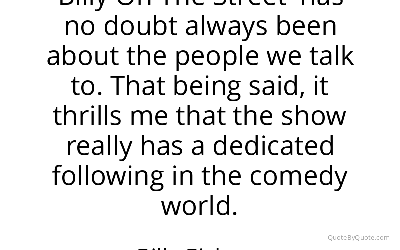 Preview image for this quote by Billy Eichner