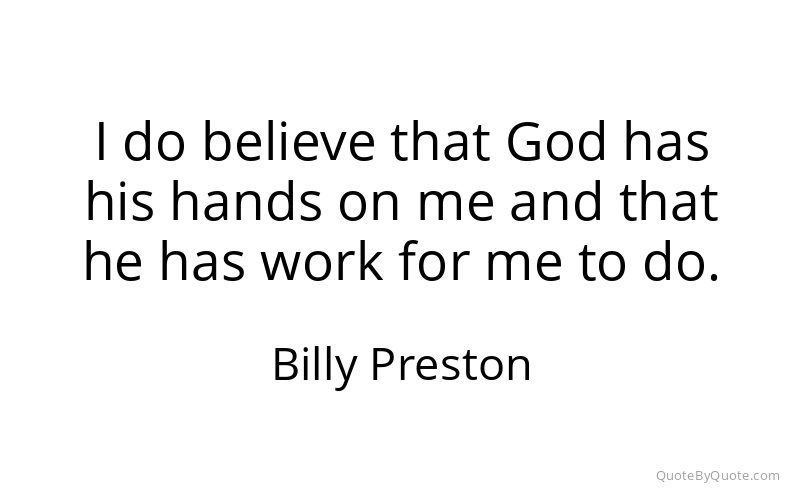 Preview image for this quote by Billy Preston