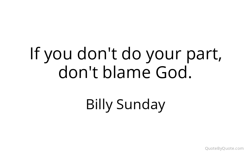 Preview image for this quote by Billy Sunday