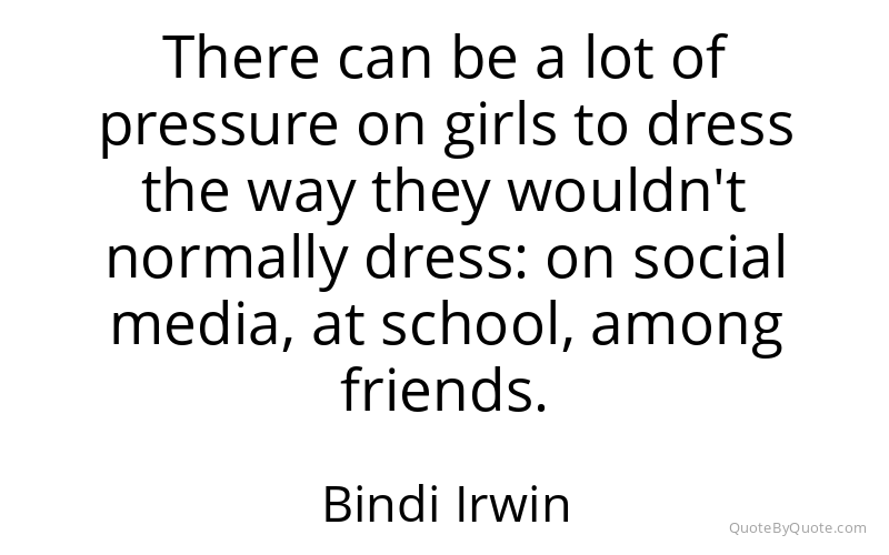 Preview image for this quote by Bindi Irwin