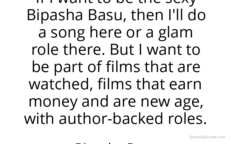 Preview image for this quote by Bipasha Basu