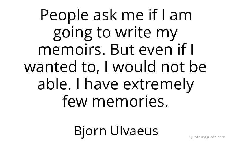 Preview image for this quote by Bjorn Ulvaeus