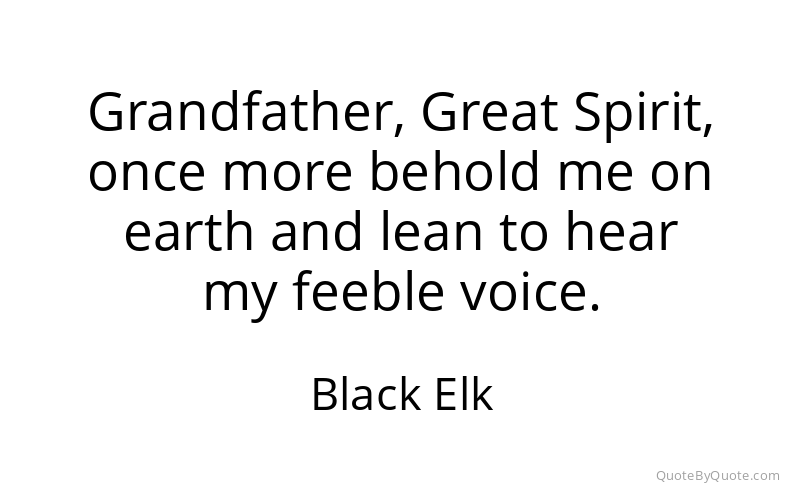 Preview image for this quote by Black Elk