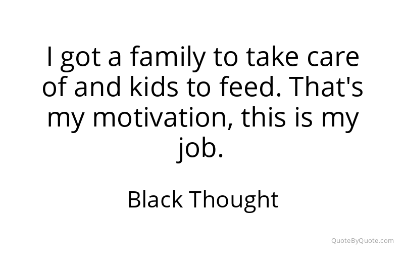 Preview image for this quote by Black Thought