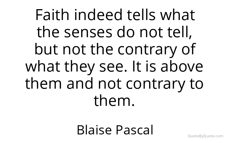 Preview image for this quote by Blaise Pascal