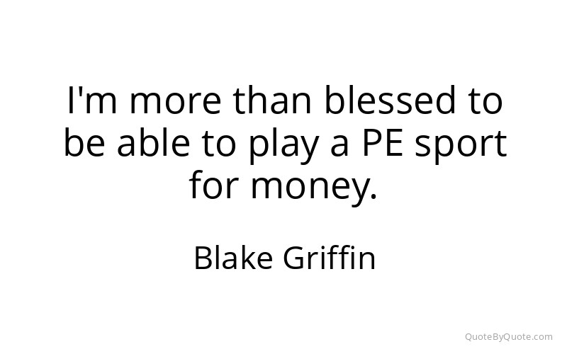 Preview image for this quote by Blake Griffin