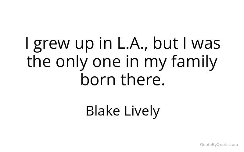 Preview image for this quote by Blake Lively