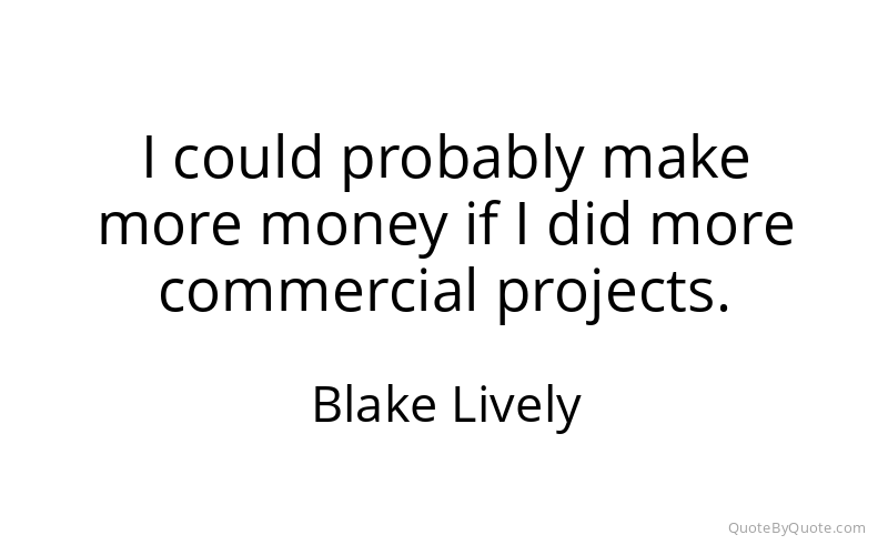 Preview image for this quote by Blake Lively