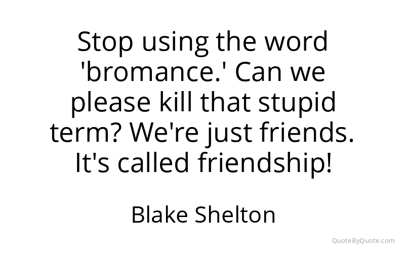 Preview image for this quote by Blake Shelton