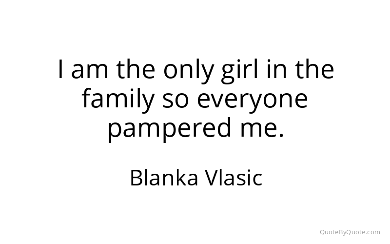 Preview image for this quote by Blanka Vlasic
