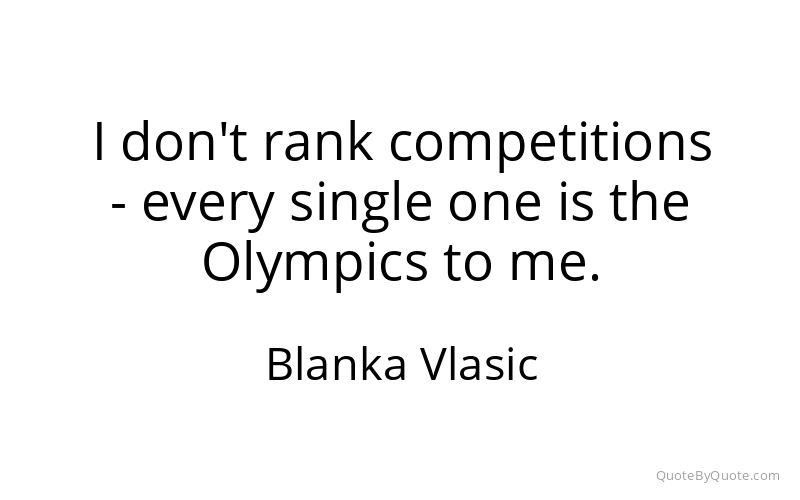 Preview image for this quote by Blanka Vlasic